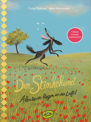 cover image of Der Stinkehund. Abenteuer liegen in der Luft